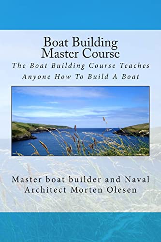 Boat Building Master Course