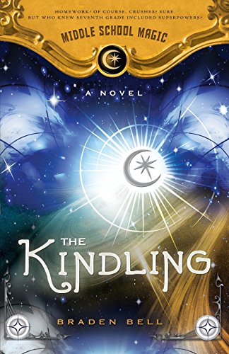 Kindling, The; Middle School Magic
