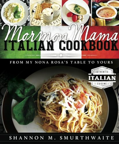 Mormon Mama Italian Cookbook