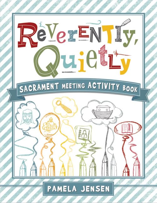 Reverently, Quietly