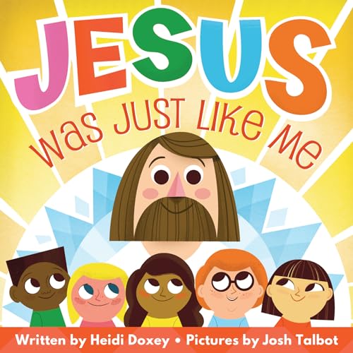 Jesus Was Just Like Me!