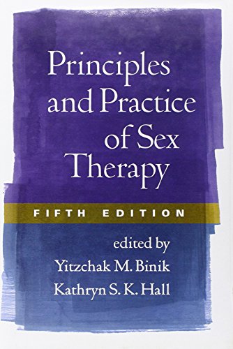 Principles and Practice of Sex Therapy, Fifth Edition
