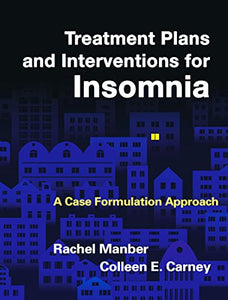 Treatment Plans and Interventions for Insomnia 