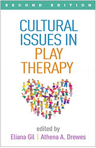 Cultural Issues in Play Therapy, Second Edition 