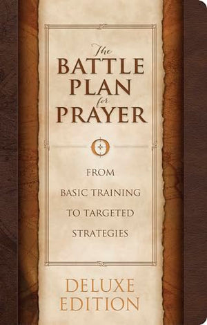 The Battle Plan for Prayer, LeatherTouch Edition
