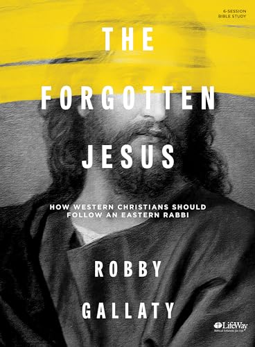 Forgotten Jesus Bible Study Book, The