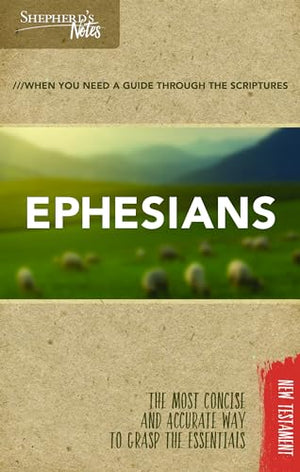 Shepherd's Notes: Ephesians