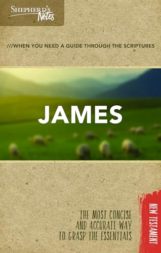 Shepherd's Notes: James
