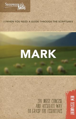 Shepherd's Notes: Mark