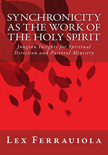 Synchronicity as the Work of the Holy Spirit