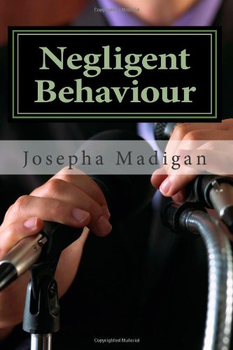 Negligent Behaviour