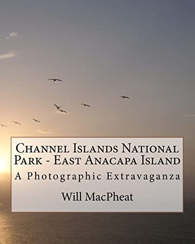 Channel Islands National Park - East Anacapa Island