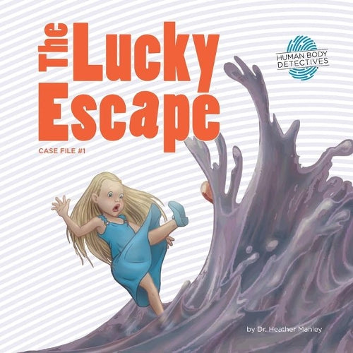 The Lucky Escape