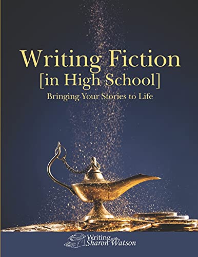 Writing Fiction [in High School]