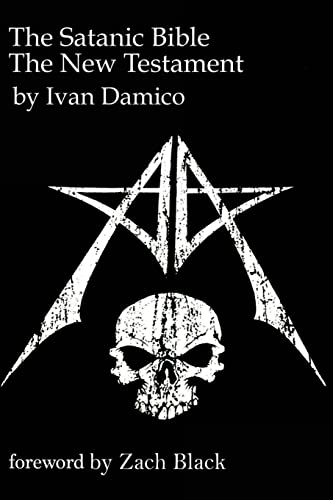 The Satanic Bible- The New Testament book one