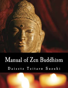 Manual of Zen Buddhism 