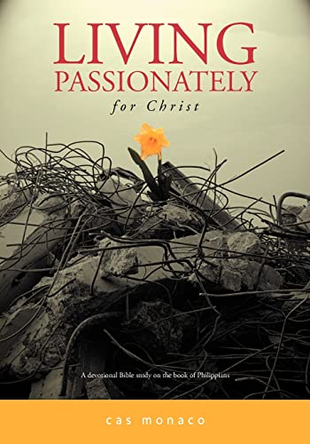 Living Passionately for Christ