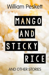 Mango and Sticky Rice 