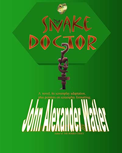 The Snake Doctor By John Alexander Watler | World of Books US