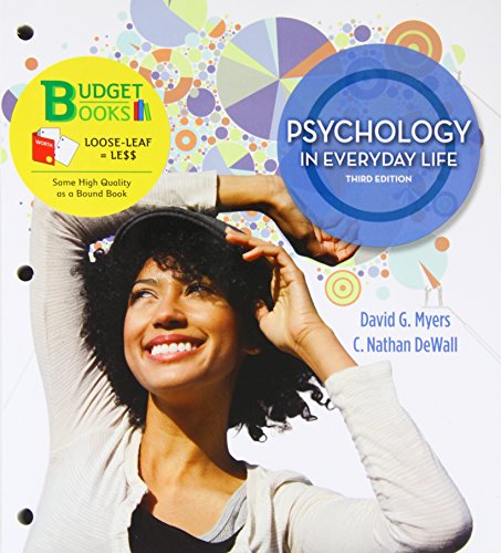 Loose-Leaf Version for Psychology in Everyday Life