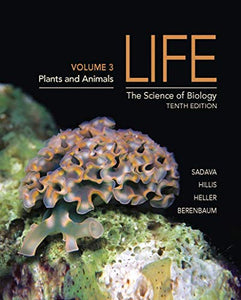 Life: The Science of Biology (Volume 3) 