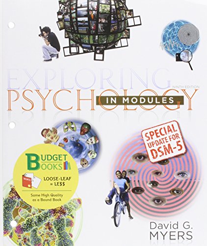 Loose-Leaf Version for Exploring Psychology in Modules with Dsm5 Update