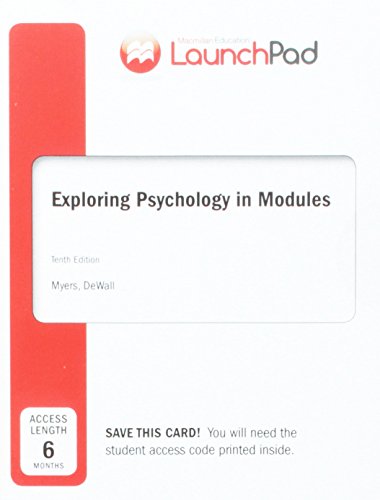 Launchpad for Myers's Exploring Psychology in Modules (1-Term Access)