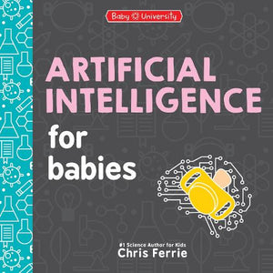 Artificial Intelligence for Babies 