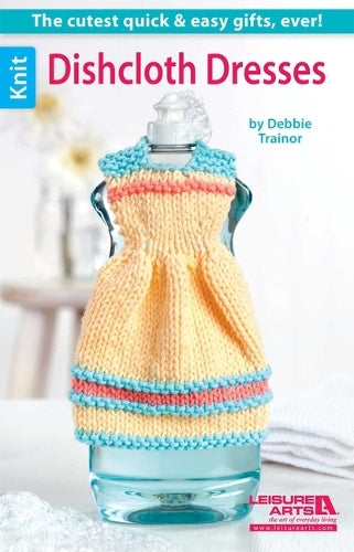Dishcloth Dresses