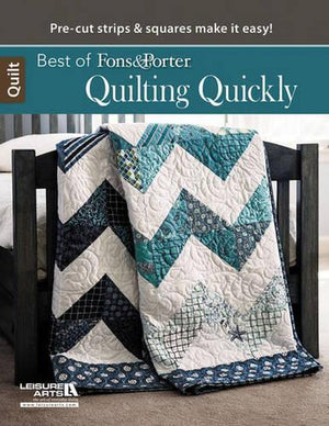 Best of Fons & Porter: Quilting Quickly