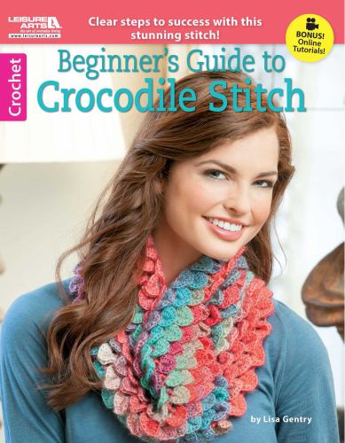 Beginner's Guide to Crocodile Stitch