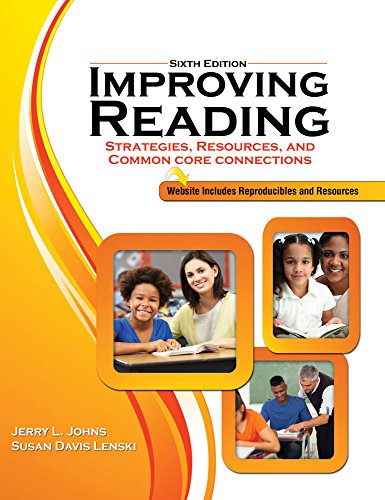 Improving Reading: Strategies, Resources, and Common Core Connections