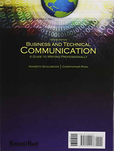 Business and Technical Communication: A Guide to Writing Professionally
