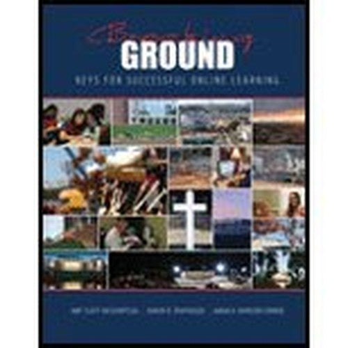 Breaking Ground: Keys for Successful Online Learning - Text