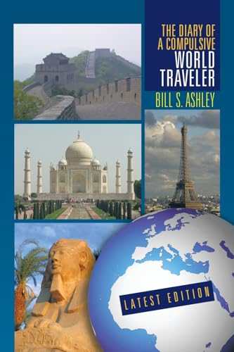 The Diary of A Compulsive World Traveler