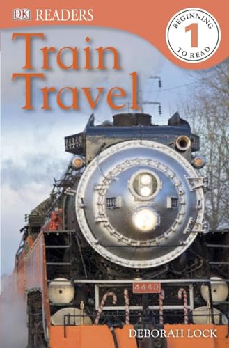 DK Readers L1: Train Travel