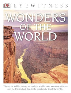 DK Eyewitness Books: Wonders of the World 