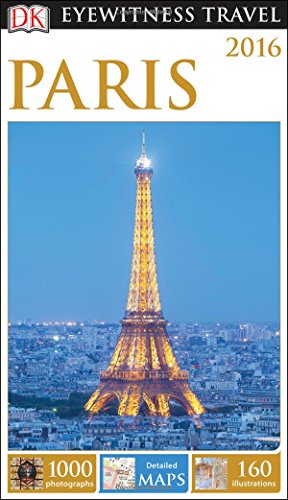 DK Eyewitness Travel Guide: Paris