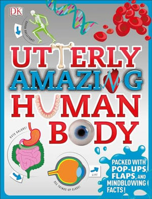Utterly Amazing Human Body