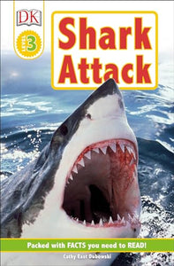 DK Readers L3: Shark Attack! 