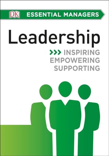 DK Essential Managers: Leadership