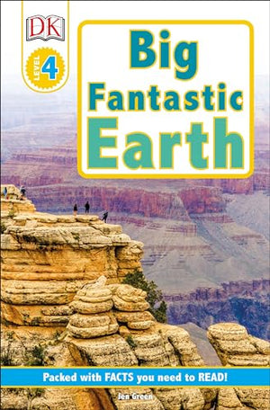 DK Readers L4: Big Fantastic Earth