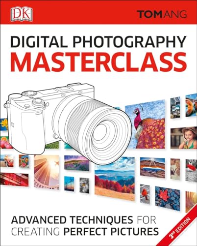 Digital Photography Masterclass