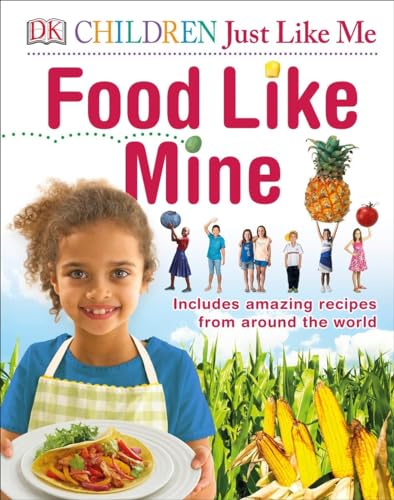 Children Just Like Me Food Like Mine