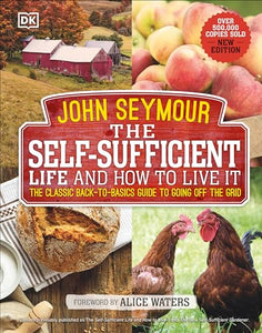 The Self-Sufficient Life and How to Live It 