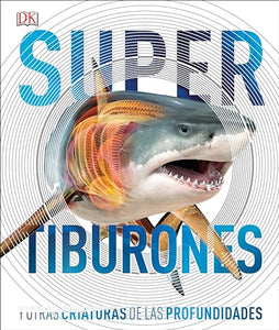 Super tiburones (Super Shark Encyclopedia) 