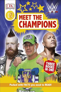 DK Readers Level 2: WWE Meet the Champions 