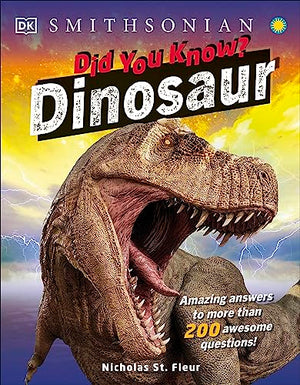Did You Know? Dinosaurs