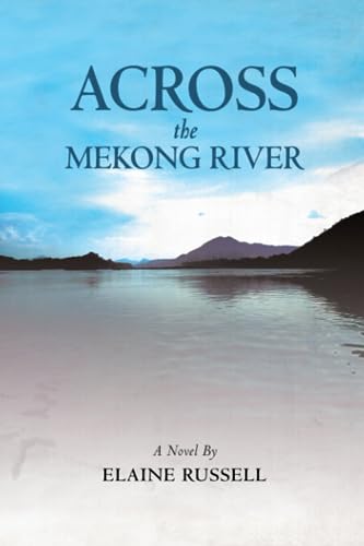 Across the Mekong River