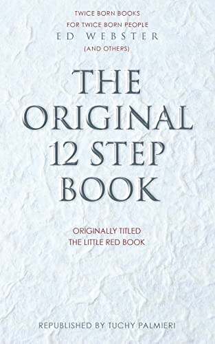 The Original 12 Step Book